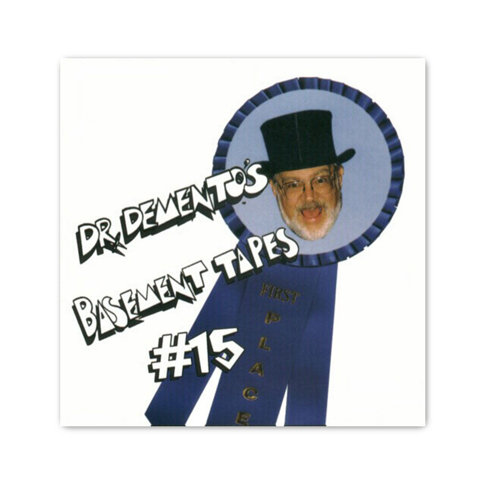 Dr. Demento's Basement Tapes 15 | Dr. Demento
